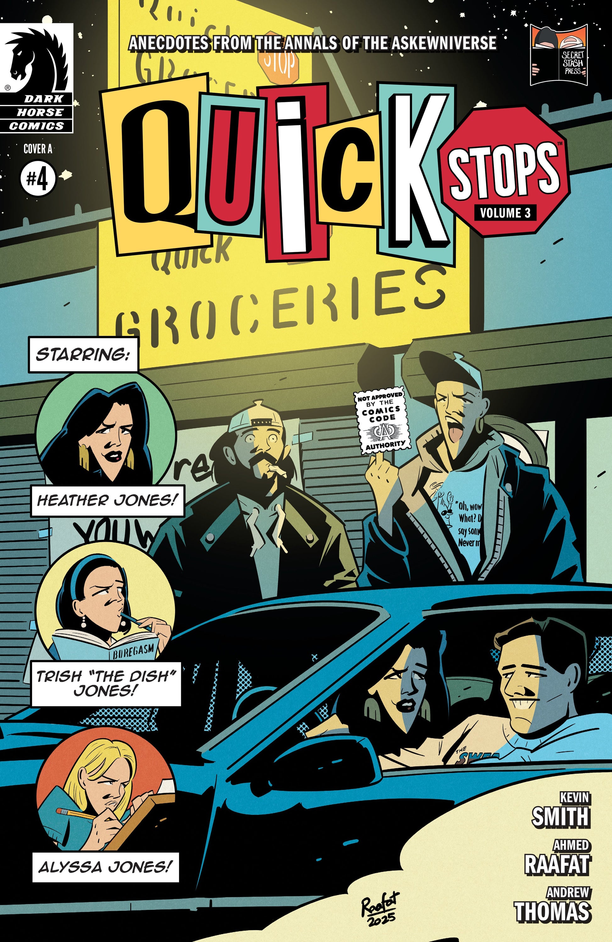Quick Stops Volume 3 #4 (CVR A) (Ahmed Raafat)