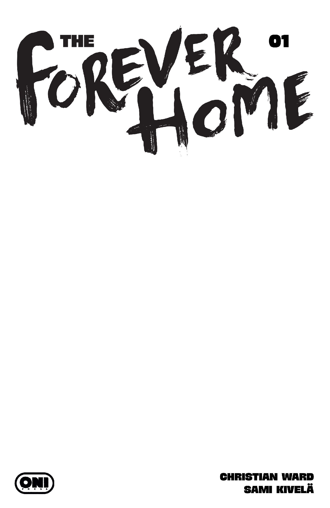 FOREVER HOME #1 CVR D BLANK SKETCH VAR