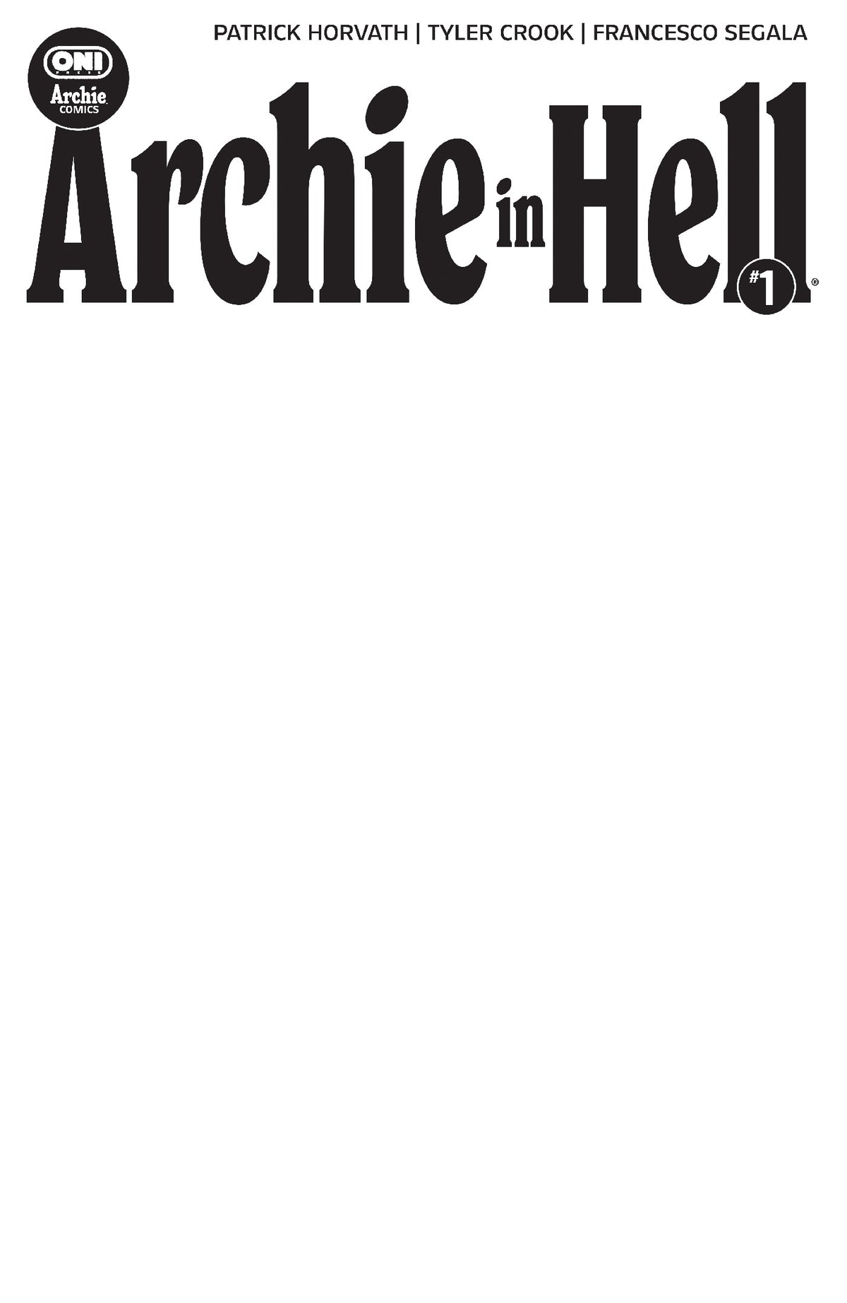 Archie in Hell #1 Cover E Blank Sketch Var